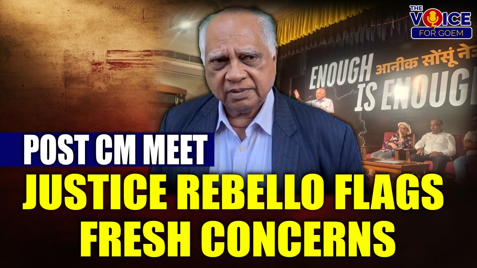 Post CM meet, Justice Rebello flags fresh concerns