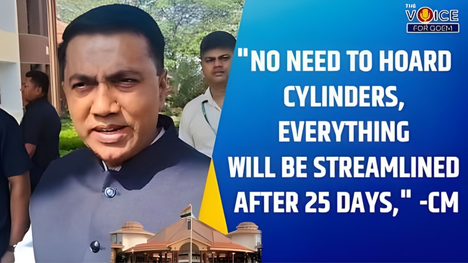 No need to hoard cylinders, everything will be streamlined after 25 days: CM