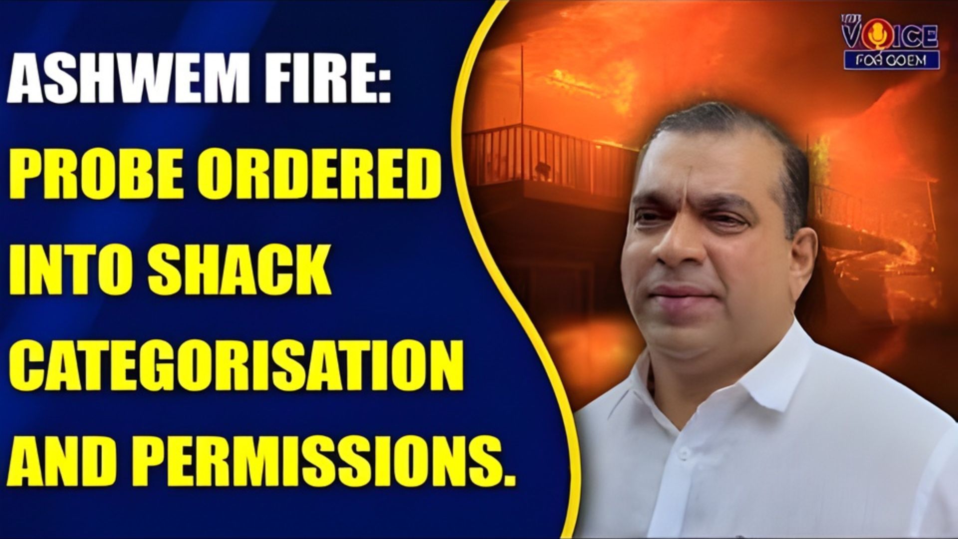 Ashvem shack fire: Illegal businesses under scanner, says Tourism Minister Rohan Khaunte