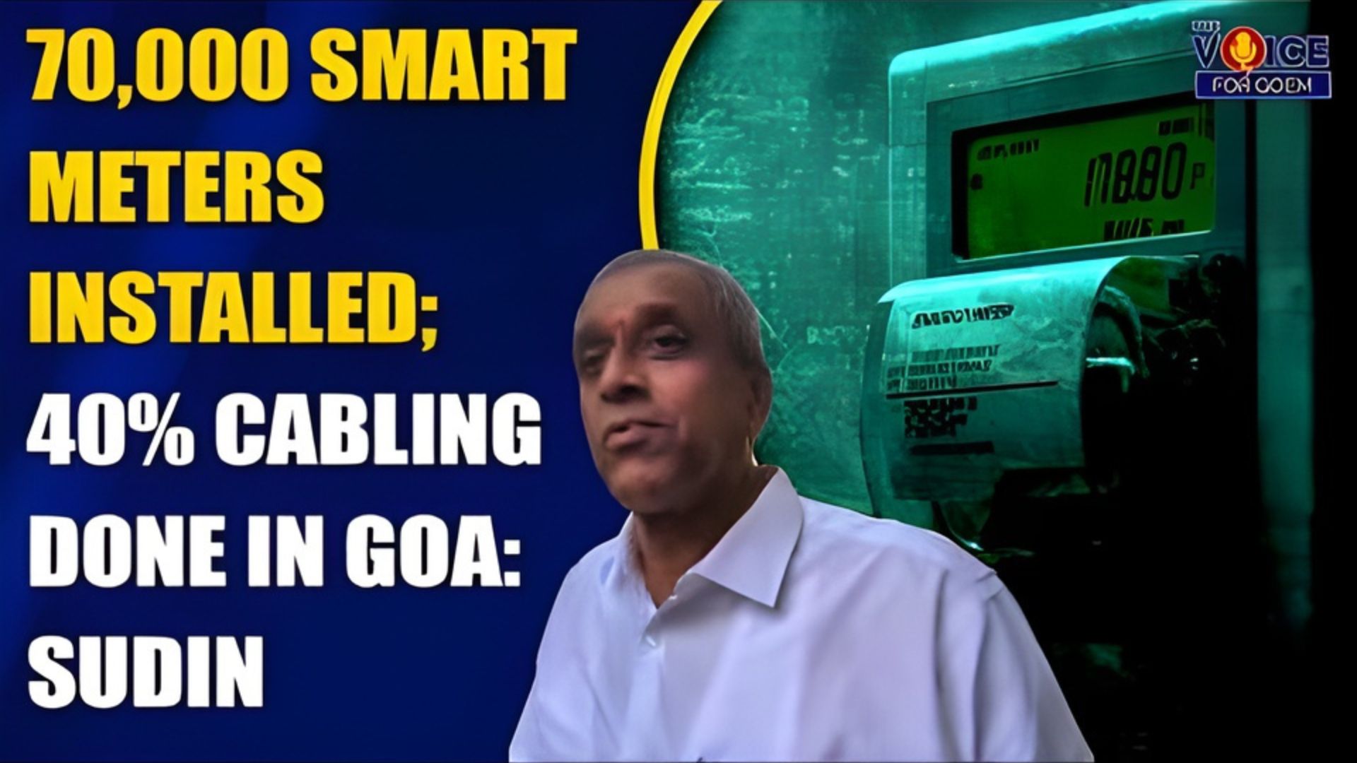 70,000 smart meters installed; 40% cabling done in Goa: Sudin