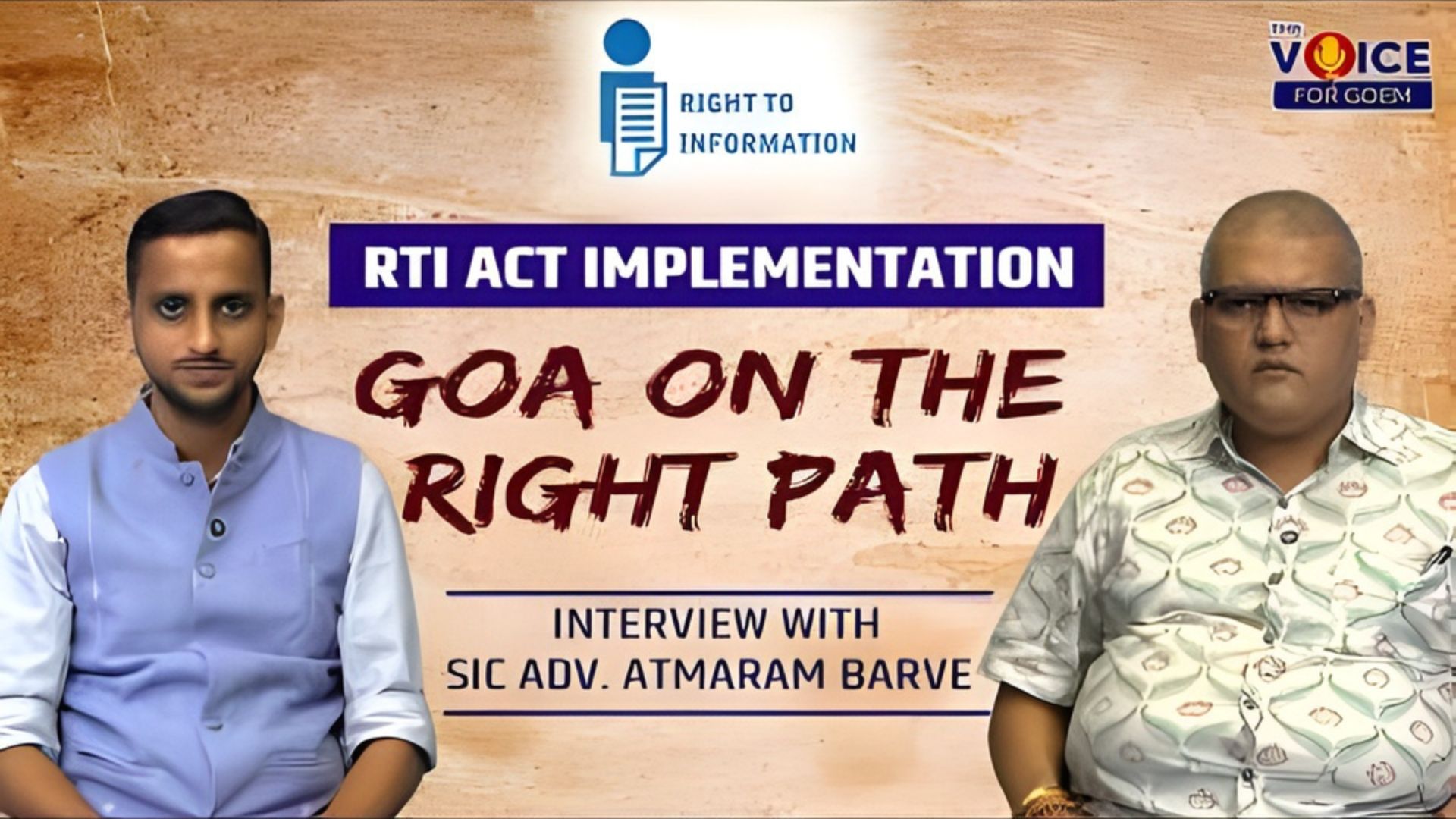 SPECIAL INTERVIEW | RTI Act Implementation: Goa on the Right Path
