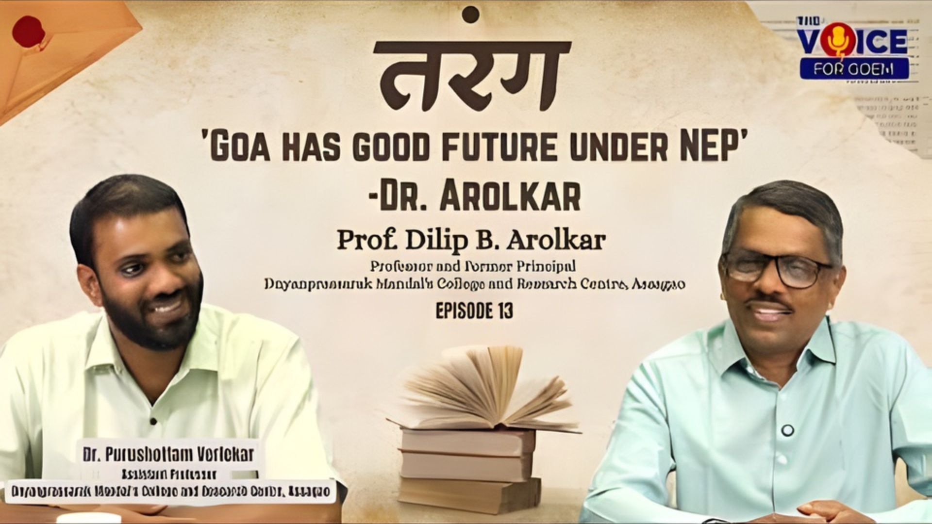 Tarang | EP 13 | Goa has good future under NEP: Dr Arolkar