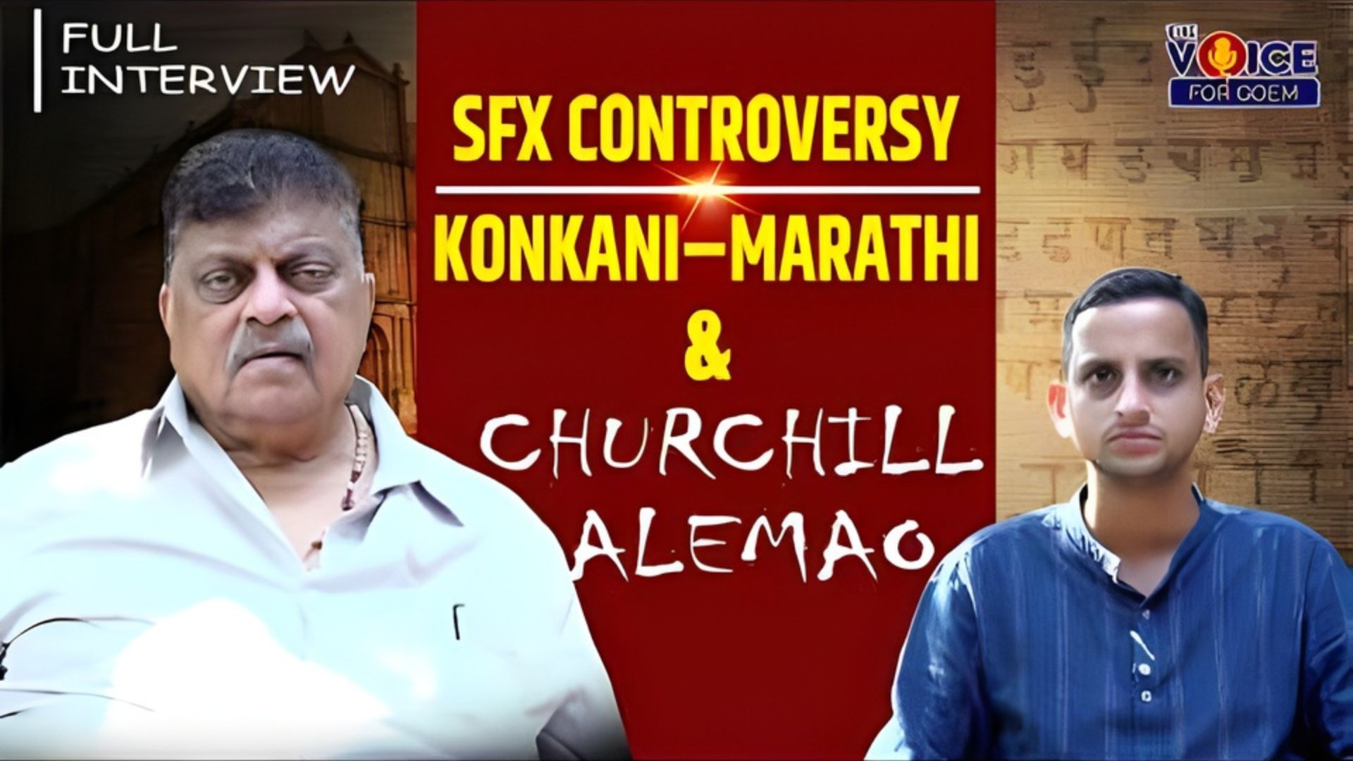 SPECIAL INTERVIEW | SFX Controversy, Konkani–Marathi & Churchill