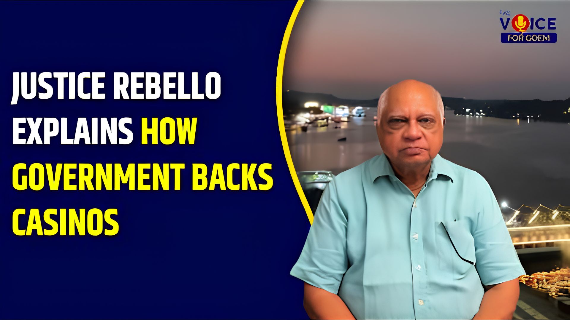 Justice Rebello Explains How Government Backs Casinos